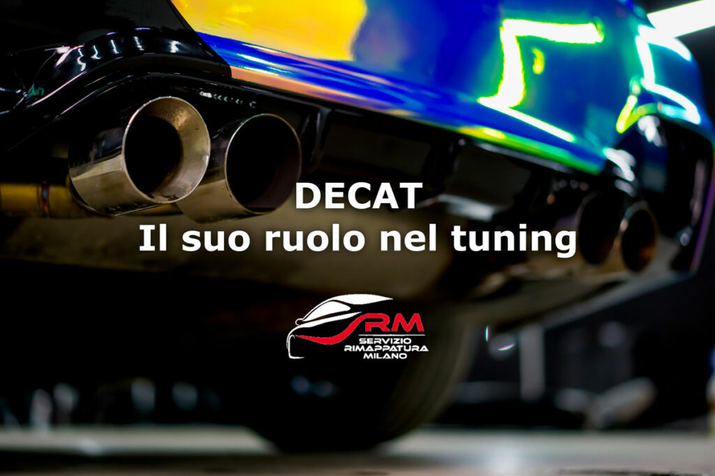 Decat: cos'è e che ruolo ha nel tuning